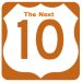 Road sign that says the next 10
