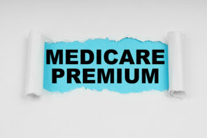 Photo with words: Medicare Premium