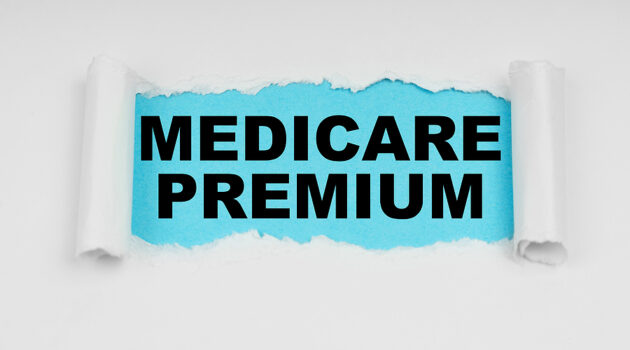 Photo with words: Medicare Premium