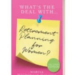 cover of my book What's the Deal with Retirement Planning for Women