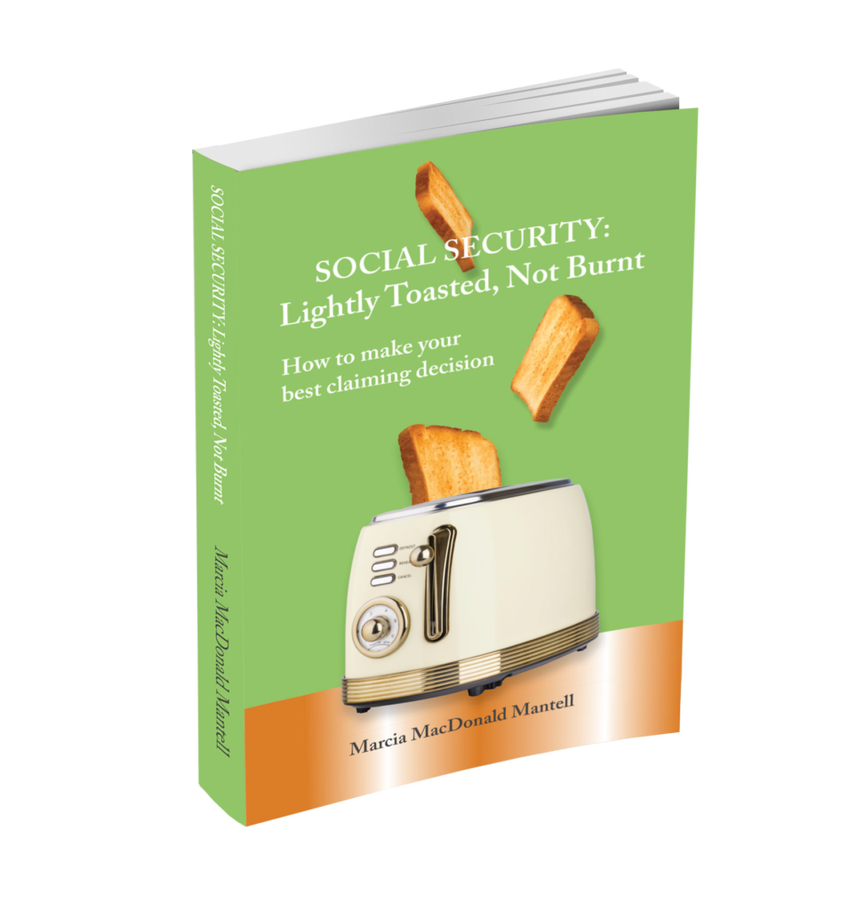 Cover of my newest book Social Security: Lightly Toasted, Not Burnt